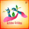 Krishna Krishna - Single album lyrics, reviews, download