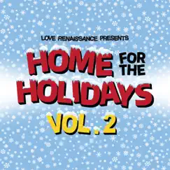 Home For The Holidays, Vol. 2 by Love Renaissance (LVRN), 6LACK & Summer Walker album reviews, ratings, credits
