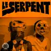 Le Serpent (feat. Basokin) - EP album lyrics, reviews, download