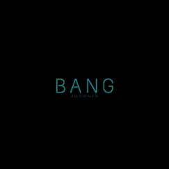Bang - Single by Juggnix album reviews, ratings, credits