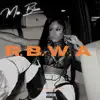Rbwa - Single album lyrics, reviews, download