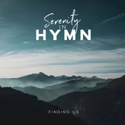 Serenity in Hymn by Finding Us album reviews, ratings, credits