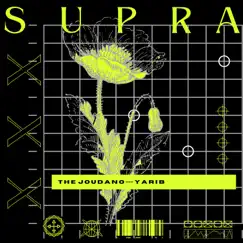 Supra - Single by The Joudano & yarib album reviews, ratings, credits