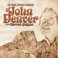 The Poems, Prayers & Promises of John Denver by Darren Coggan album reviews, ratings, credits