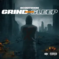 Grind over Sleep Song Lyrics