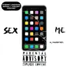 Sex Me! (feat. yungdrippyllife) - Single album lyrics, reviews, download