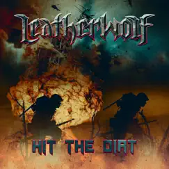 Hit the Dirt - Single by Leatherwolf album reviews, ratings, credits