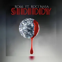 Sididdy (feat. Roci Masa) - Single by Ro66 album reviews, ratings, credits