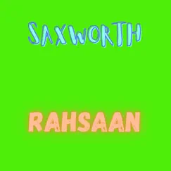Rahsaan (feat. Jeff Hackworth) Song Lyrics