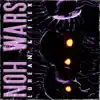 Noh Wars - Single album lyrics, reviews, download