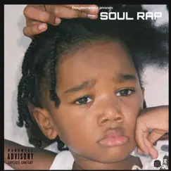 SOUL RAP by Osbe Chill, giveemsoul & Dough Networkz album reviews, ratings, credits