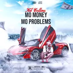 Mo Money Mo Problems - Single by Kd Collins album reviews, ratings, credits