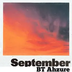 September - Single by BT Music & BT Ahzure album reviews, ratings, credits