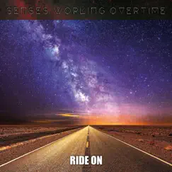 Ride On - Single by Senses Working Overtime album reviews, ratings, credits