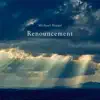 Renouncement (feat. Alyssa Park) - Single album lyrics, reviews, download