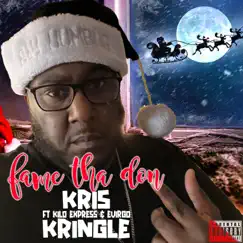 KRIS KRINGLE (feat. EVIRGO & kilo express) Song Lyrics