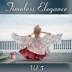 Timeless Elegance, Vol. 5 by Various Artists album reviews, ratings, credits
