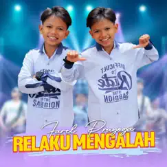 Relaku Mengalah - Single by Farel Prayoga album reviews, ratings, credits