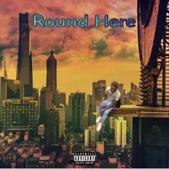 Round Here - Single by Sack Johno album reviews, ratings, credits