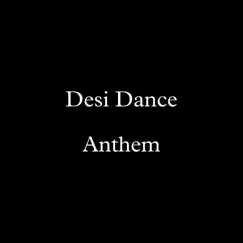 Desi Dance Anthem - Single by Badmash WRLD album reviews, ratings, credits