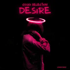 Desire - Single by Coqui Selection album reviews, ratings, credits