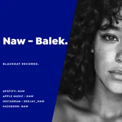 Balek - Single by Naw album reviews, ratings, credits