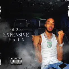 Expensive Pain - Single by M24 album reviews, ratings, credits