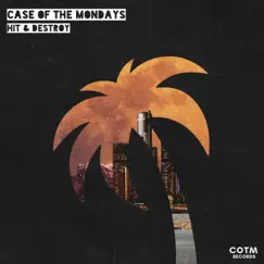 Hit & Destroy - Single by Case of the Mondays album reviews, ratings, credits