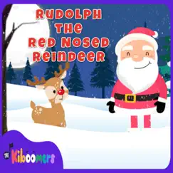 Rudolph the Red Nosed Reindeer - Single by The Kiboomers album reviews, ratings, credits