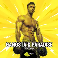 Gangsta's Paradise (Tabata Mix) - Single by Tabata Music album reviews, ratings, credits