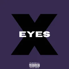 Eyes - Single by Cxtotheworld album reviews, ratings, credits