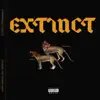 EXTINCT (feat. Mono X) - Single album lyrics, reviews, download