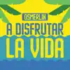 A Disfrutar La Vida - Single album lyrics, reviews, download