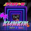 Klin Kin (feat. Ian B) - Single album lyrics, reviews, download