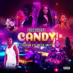 Candy (feat. ScreamSito & J.R. Smitty) - Single by ItzSymbolic album reviews, ratings, credits