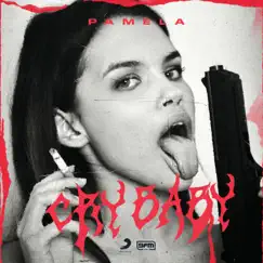 Cry Baby - Single by PAMELA album reviews, ratings, credits