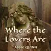 Where the Lovers Are - Single album lyrics, reviews, download