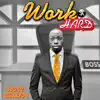 Work Hard - Single album lyrics, reviews, download