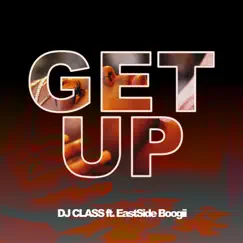 Get Up (feat. EastSide Boogii) [Blue Edit Version] Song Lyrics