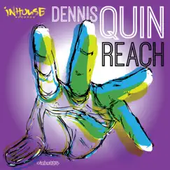 Reach - Single by Dennis Quin album reviews, ratings, credits