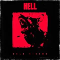 Hell - Single by Cold Cinema album reviews, ratings, credits