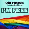 I'm Free - Single (feat. Asdru Sierra) - Single album lyrics, reviews, download