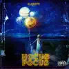 Hocus Pocus - EP album lyrics, reviews, download