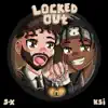 locked out - Single album lyrics, reviews, download