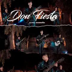 Don Fiesta - Single by Ultra Sierreno album reviews, ratings, credits