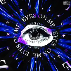 Eyes On Me - Single by Erick Di & Tlust album reviews, ratings, credits