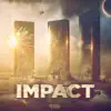 Impact album lyrics, reviews, download