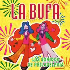 Los Sonidos de Philadelphia - Single by La Bufa album reviews, ratings, credits
