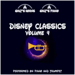 Disney Classics Volume 4 by Walt's Horns & Walt's Piano album reviews, ratings, credits