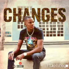 Changes - Single by Ntate Tshego album reviews, ratings, credits